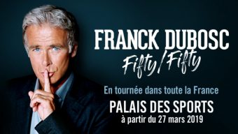 Franck Dubosc présentera son nouveau spectacle en mars 2019 à Angers