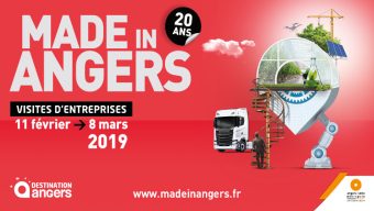 Made in Angers de retour du 11 février au 8 mars