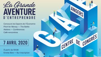 La Grande Aventure d’Entreprendre de retour le 7 avril au Centre de congrès