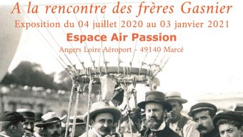 Exposition « A la rencontre des frères Gasnier » au musée Espace Air Passion