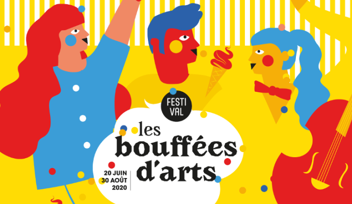 Le festival « Les bouffées d’Arts » se tiendra du 20 juin au 30 août