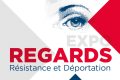 Expo Regards Résistance et Déportation