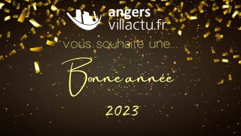 Angers.Villactu.fr vous souhaite une très bonne année 2023 !
