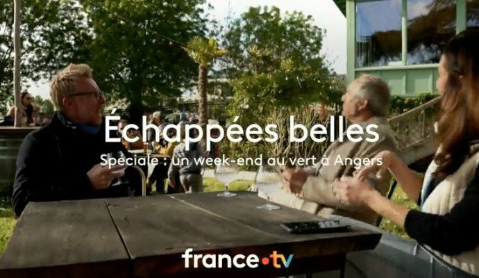 L’émission Échappées Belles consacrée à Angers diffusée ce samedi 10 juin