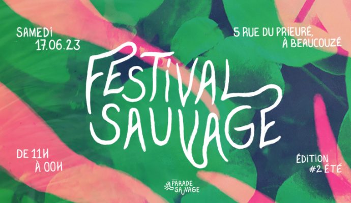 Le Festival Sauvage revient le 17 juin pour sa deuxième édition